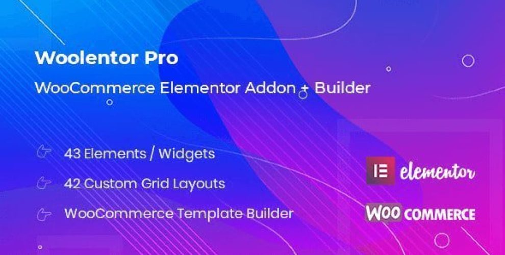 WooLentor Pro – WooCommerce Elementor Addons + Builder 2.5.3